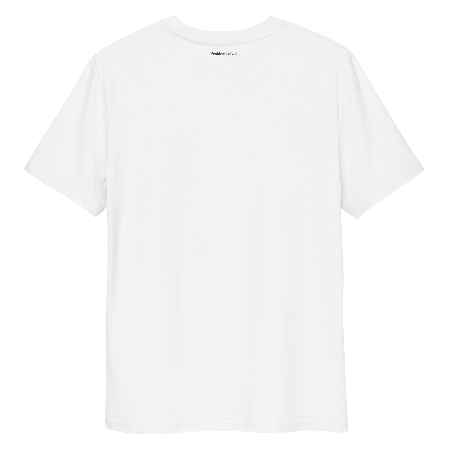 Problem Solved Tee in white, organic cotton, back view